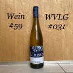 Wein #59: Juliusspital, Scheurebe